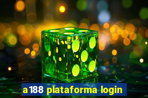 a188 plataforma login